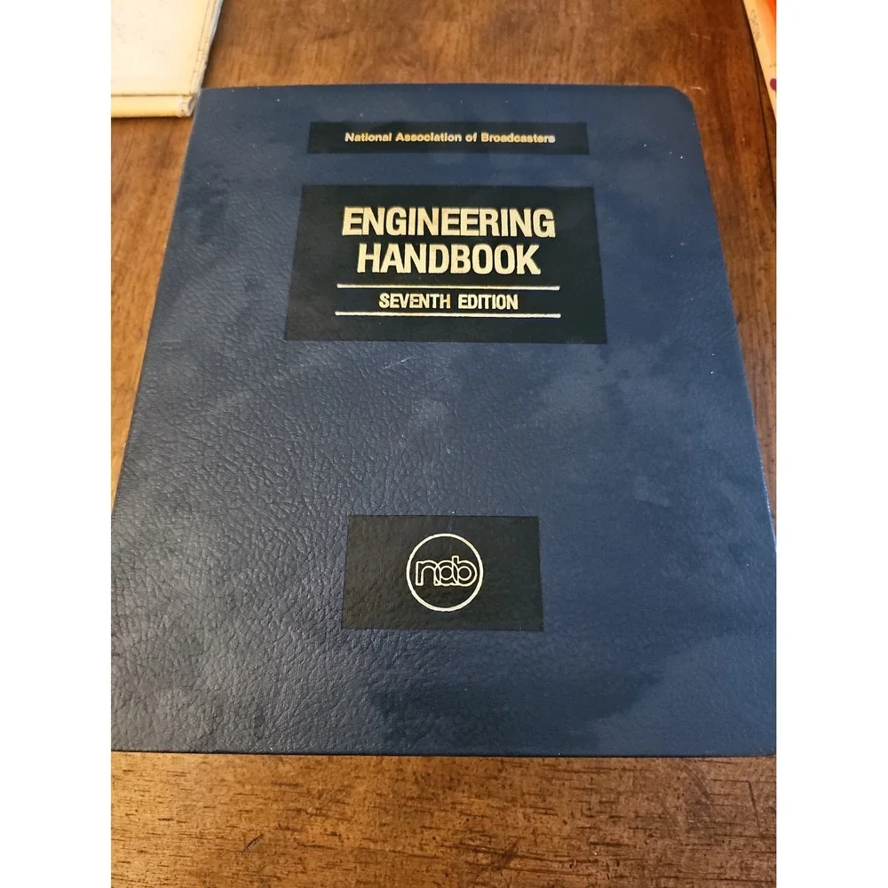 National Association of Broadcasters NAB Engineering Handbook, Seventh Edition